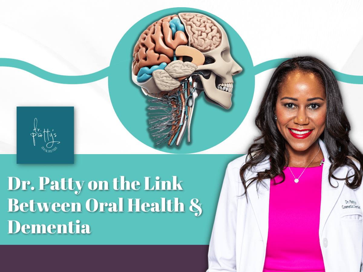 Dr. Patty on the Link Between Oral Health Dementia Dr Patty